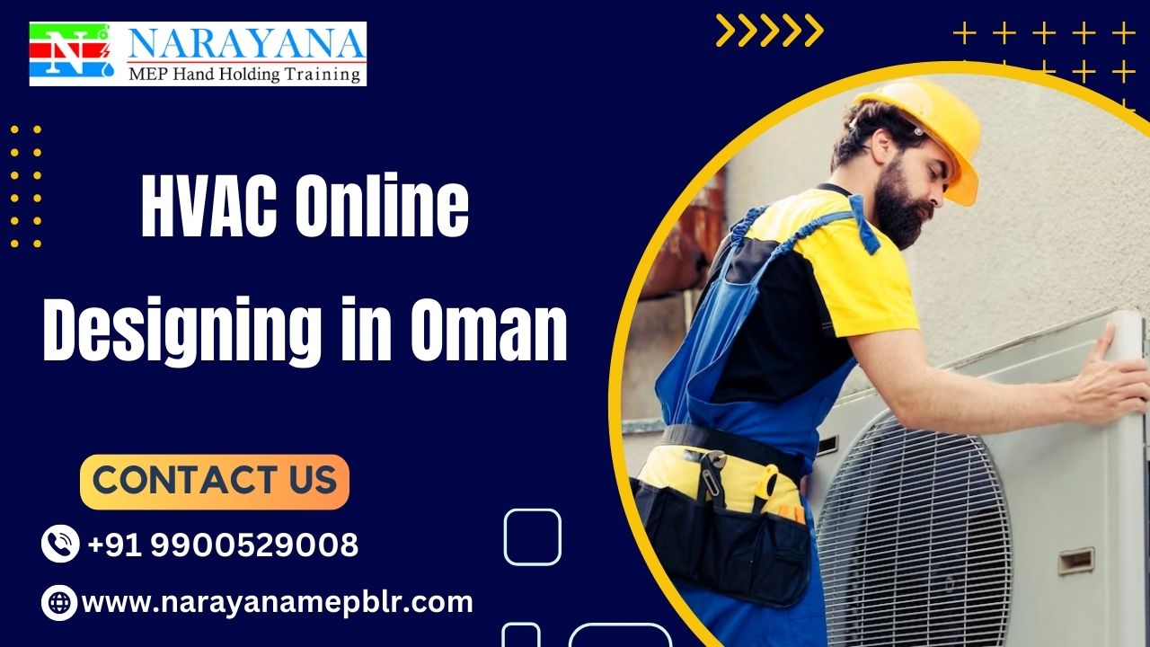  HVAC Online Training Design Course in Oman