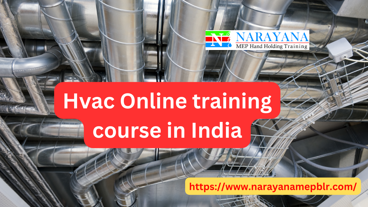 Hvac Online training course in India
