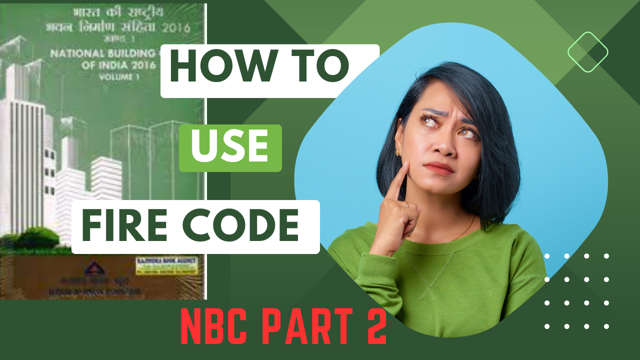 National Building code for Firefighting | NBC 2016 Part 4 | Firefighting design