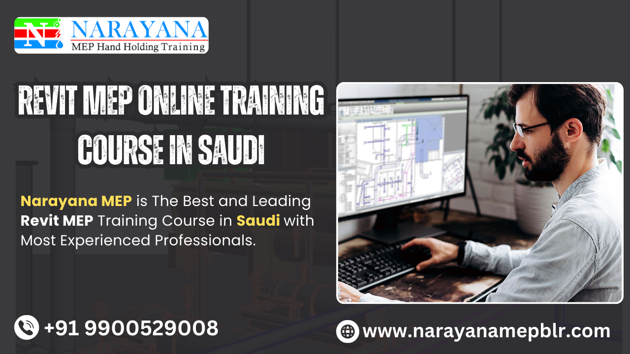Revit MEP Online Training Course in Saudi
